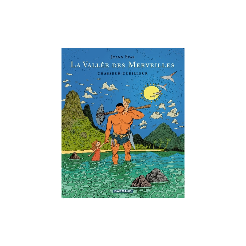 La Vallée des merveilles - Tome 1 - Chasseur-Cueilleur