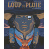 Loup de pluie - Loup de Pluie - Intégrale complète