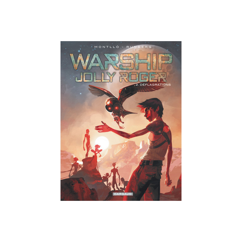 Warship Jolly Roger - Tome 2 - Déflagrations
