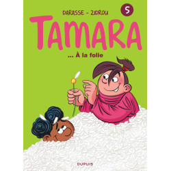 Tamara - Tome 5 - ... À la...