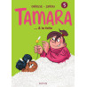 Tamara - Tome 5 - ... À la folie !