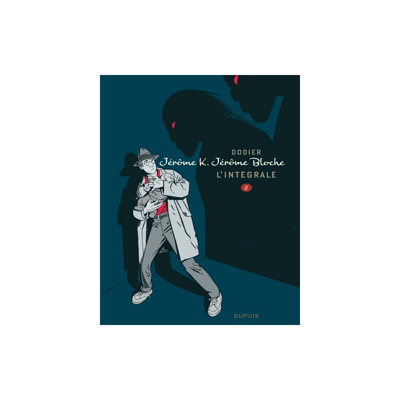 Jérôme K. Jérôme Bloche - L'intégrale n/b - Tome 2 - Jérôme K. Jérôme Bloche - L'Intégrale n/b, tome 2