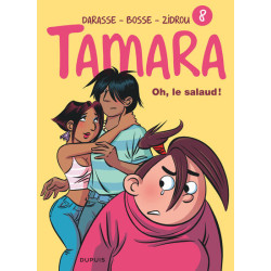 Tamara - Tome 8 - Oh, le...