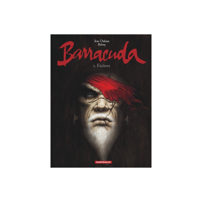 Barracuda - Tome 1 - Esclaves