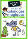 Je suis en CP - Mon bloc de coloriages magiques - CP