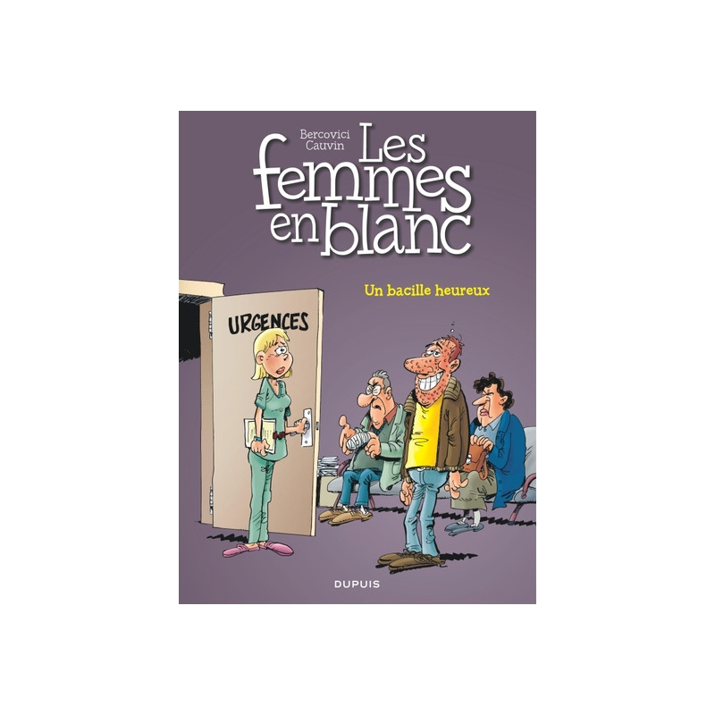 Les femmes en blanc - Tome 37 - Un bacille heureux