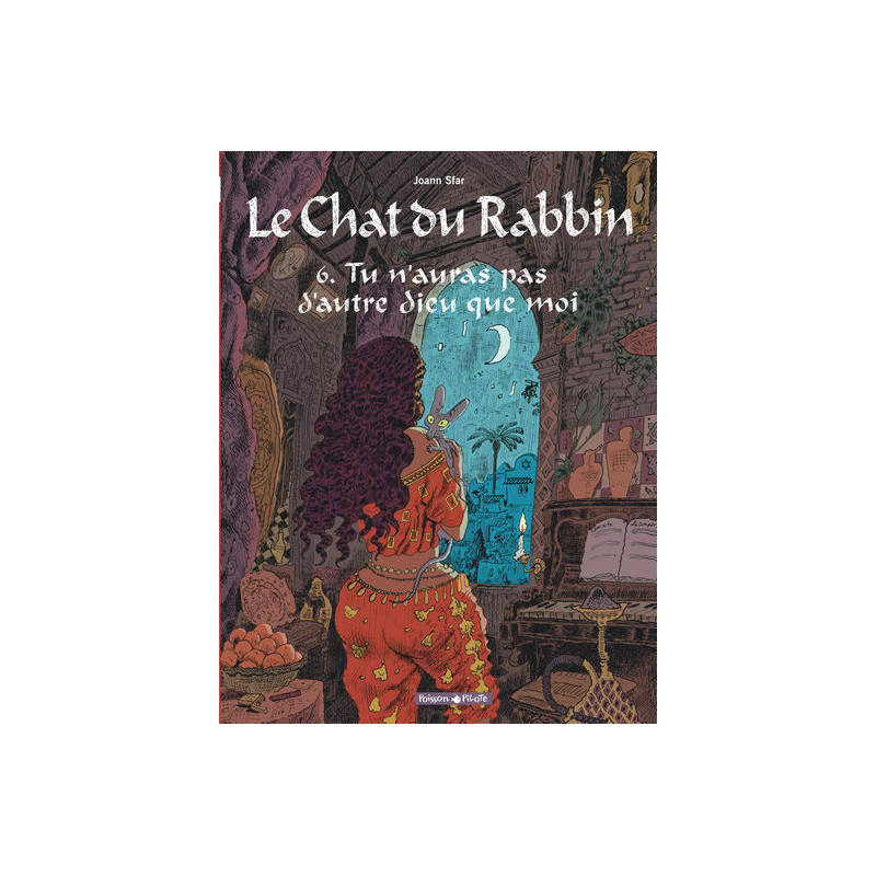 Le Chat du Rabbin - Tome 6 - Tu n'auras pas d'autre dieu que moi