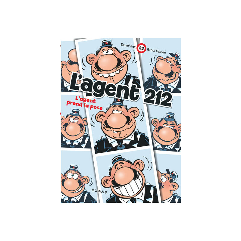 L'agent 212 - Tome 25 - L'agent prend la pose