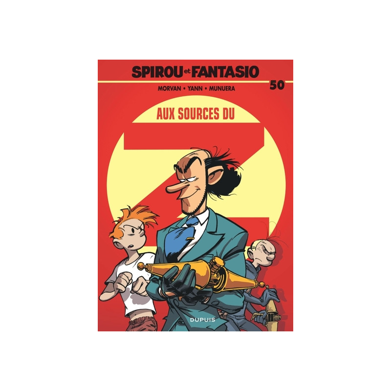 Spirou et Fantasio - Tome 50 - Aux sources du Z