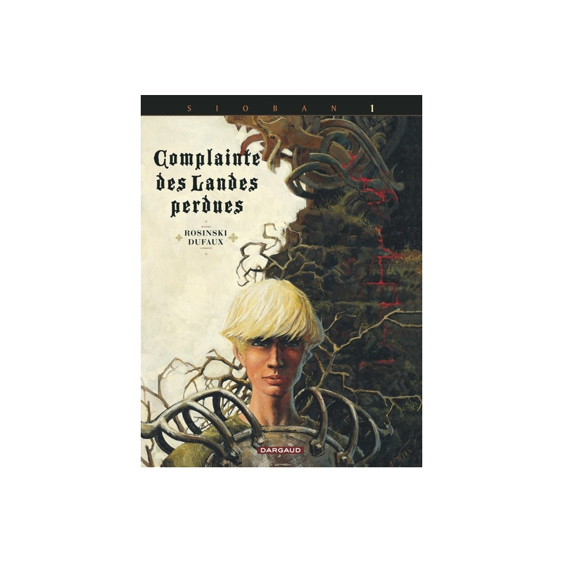 Complainte des landes perdues - Cycle 1 - Tome 1 - Sioban