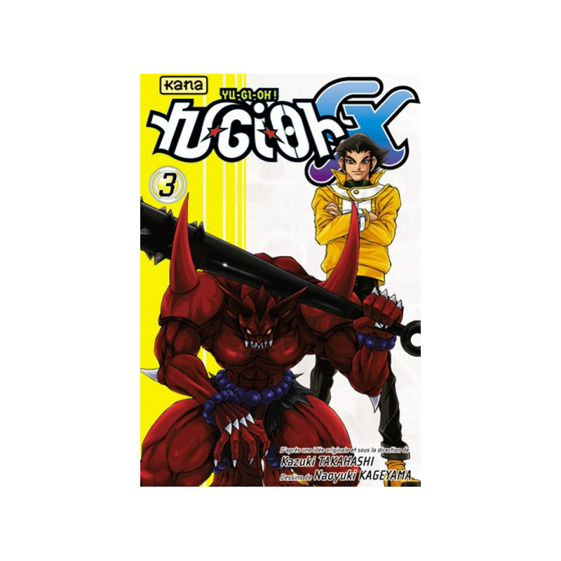 Yu-Gi-Oh ! GX - Tome 3
