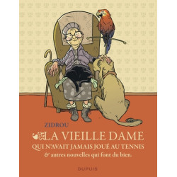 La vieille dame qui n'avait...