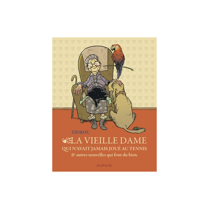 La vieille dame qui n'avait jamais joué au tennis et autres nouvelles qui font du bien