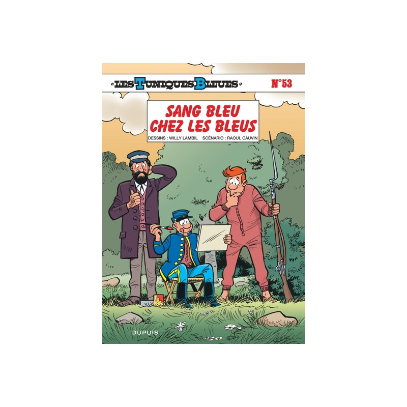 Les Tuniques Bleues - Tome 53 - Sang bleu chez les Bleus