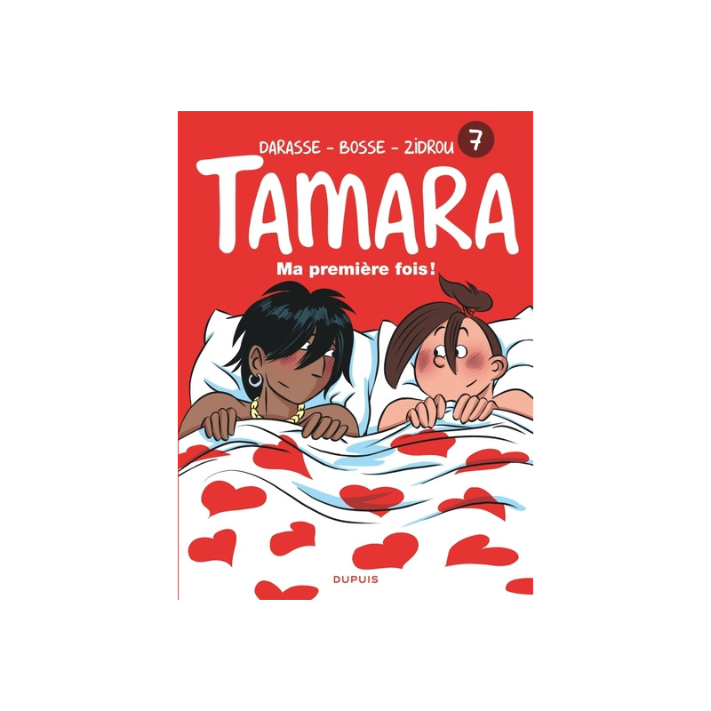 Tamara - Tome 7 - Ma première fois
