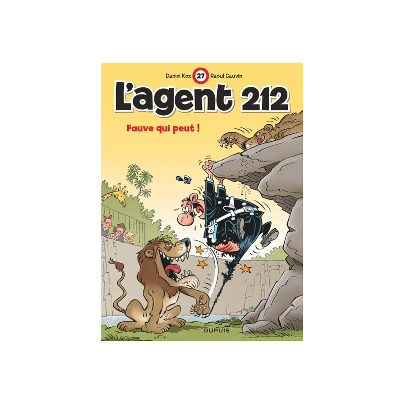 L'agent 212 - Tome 27 - Fauve qui peut !