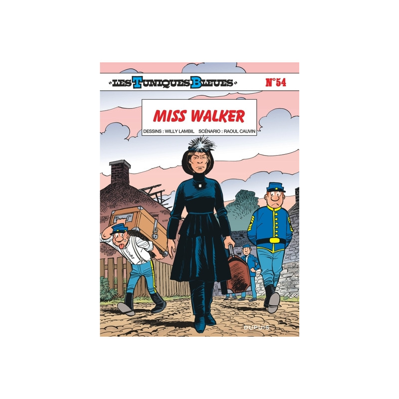 Les Tuniques Bleues - Tome 54 - Miss Walker
