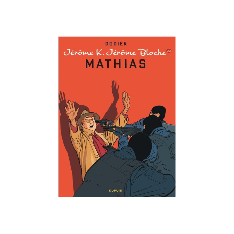 Jérôme K. Jérôme Bloche - Tome 22 - Mathias