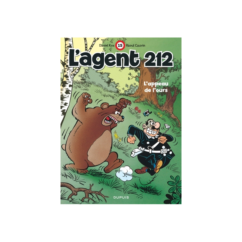 L'agent 212 - Tome 15 - L’appeau de l’ours
