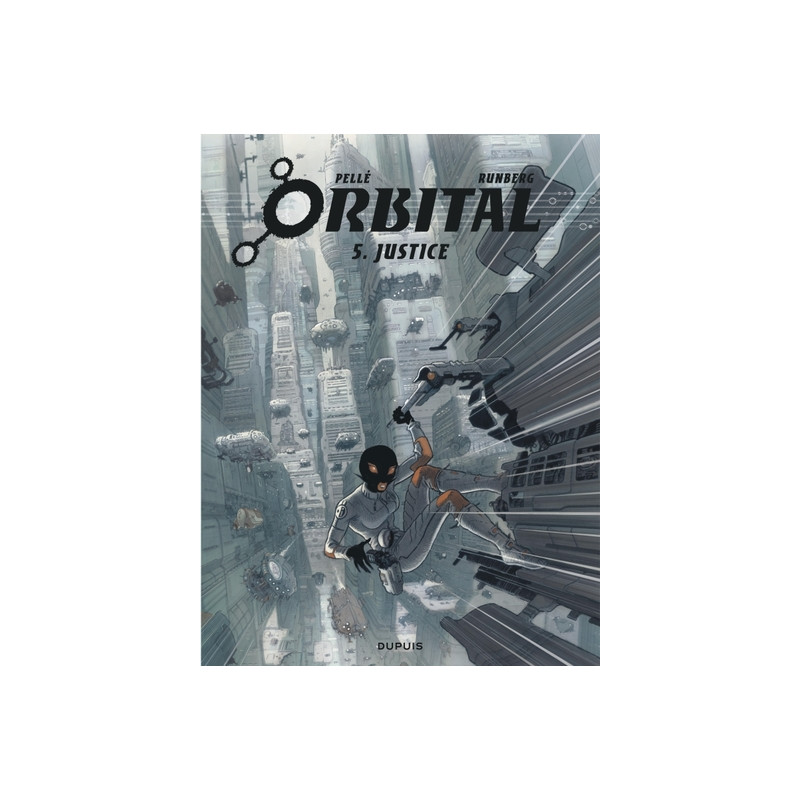 Orbital - Tome 5 - Justice