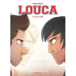 Louca - Tome 2 - Face à face