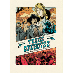 Texas Cowboys - Tome 2 -...