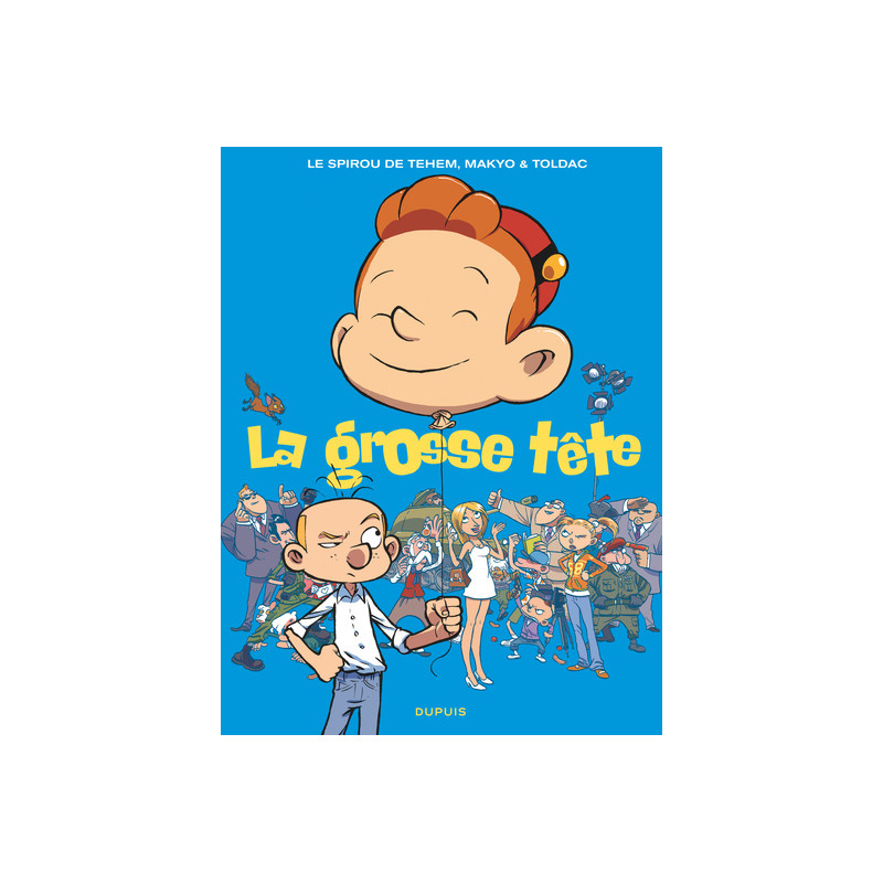 Le Spirou de ... - Tome 8 - La grosse tête