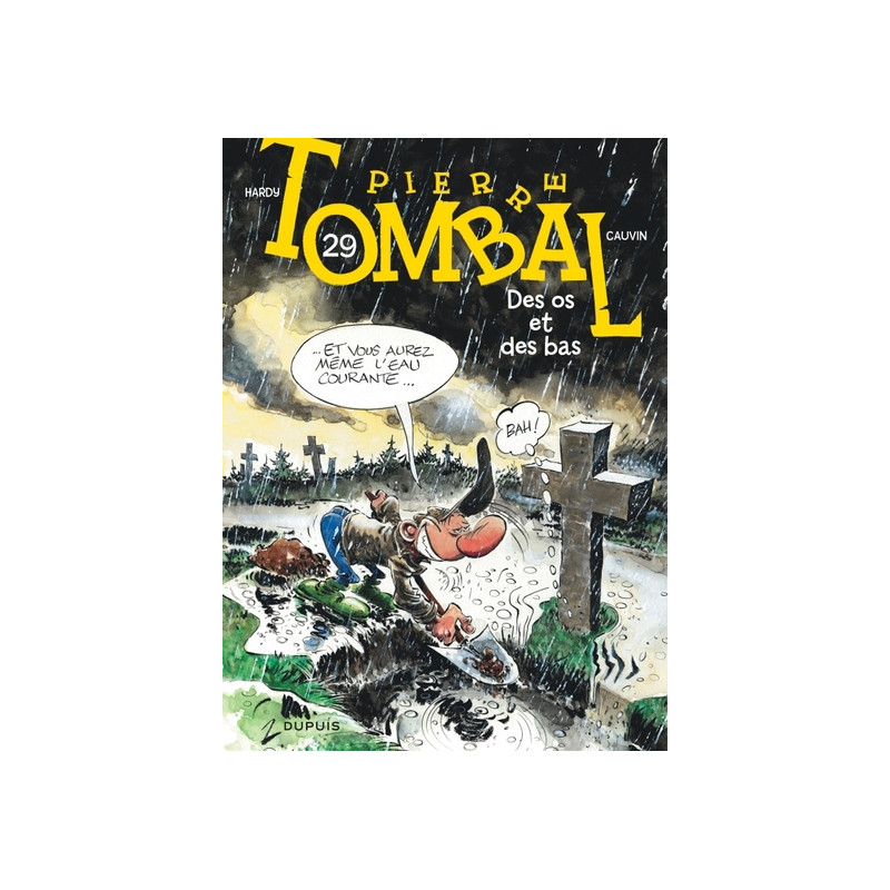 Pierre Tombal - Tome 29 - Des os et des bas