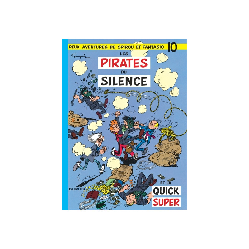 Spirou et Fantasio - Tome 10 - Les Pirates du silence