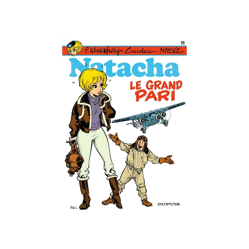 Natacha - Tome 11 - Le Grand pari