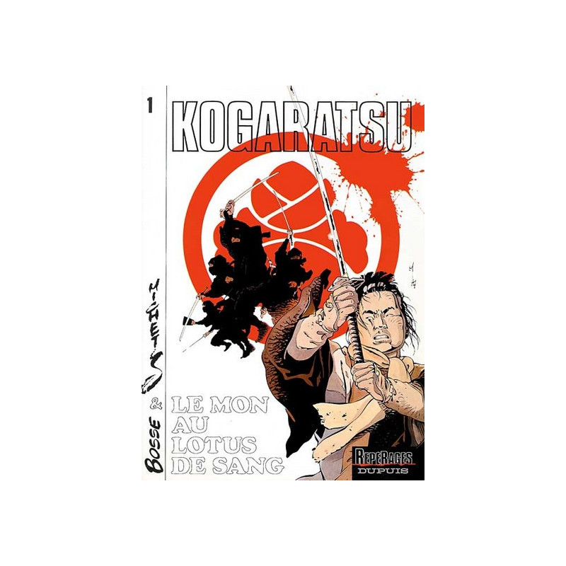 Kogaratsu - Tome 1 - Le Mon au lotus de sang