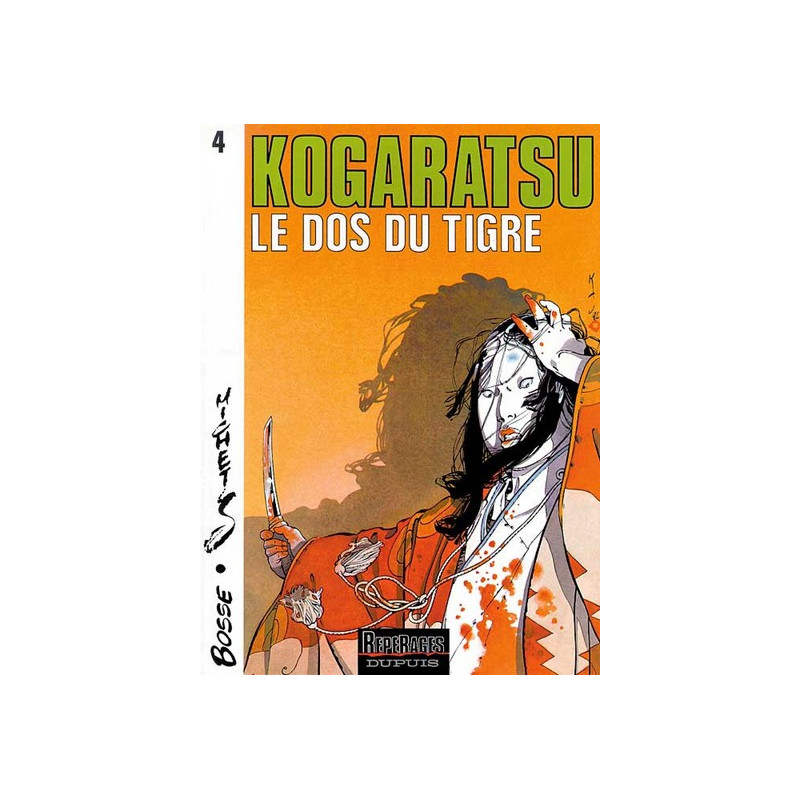 Kogaratsu - Tome 4 - Le Dos du tigre