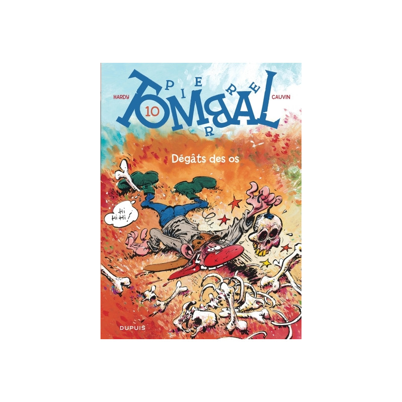 Pierre Tombal - Tome 10 - Dégâts des os