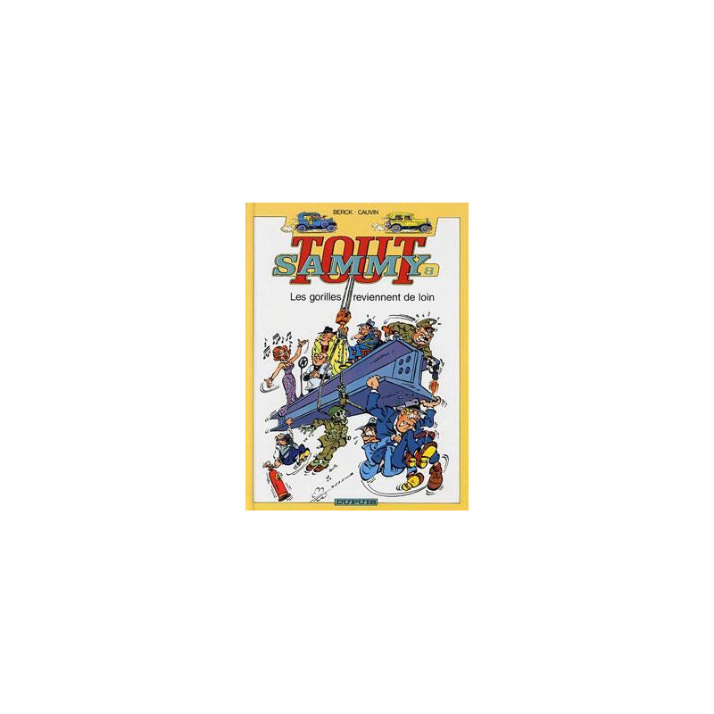 Tout Sammy - Tome 8 - Les Gorilles reviennent de loin