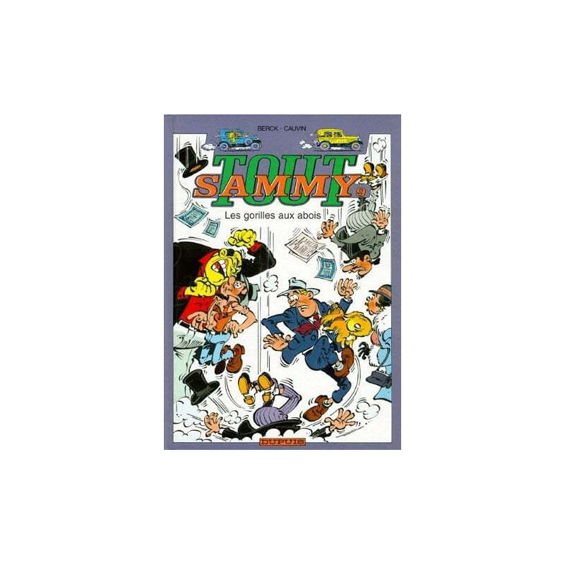 Tout Sammy - Tome 9 - Les Gorilles aux abois