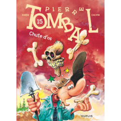 Pierre Tombal - Tome 15 -...