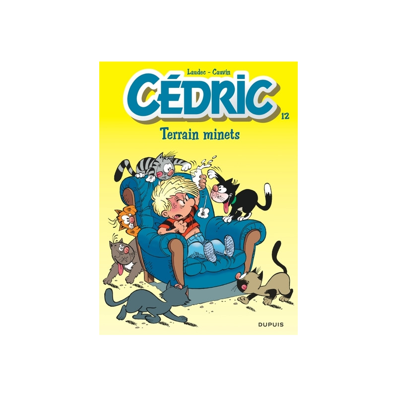 Cédric - Tome 12 - Terrain minets