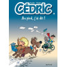 Cédric - Tome 14 - Au pied, j’ai dit !