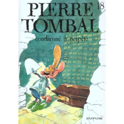 Pierre Tombal - Tome 18 -...