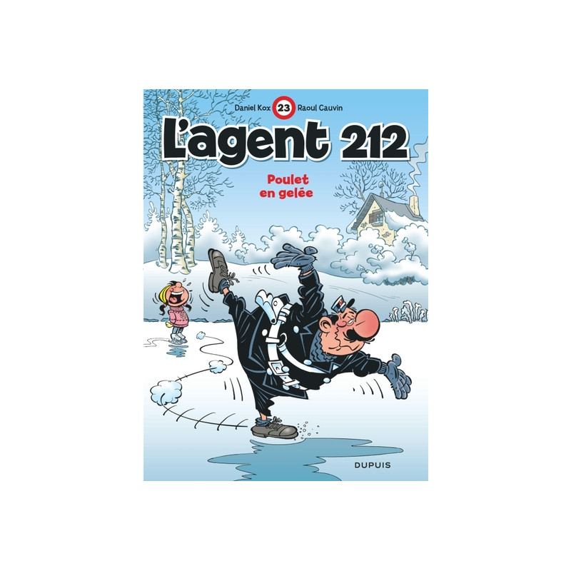 L'agent 212 - Tome 23 - Poulet en gelée