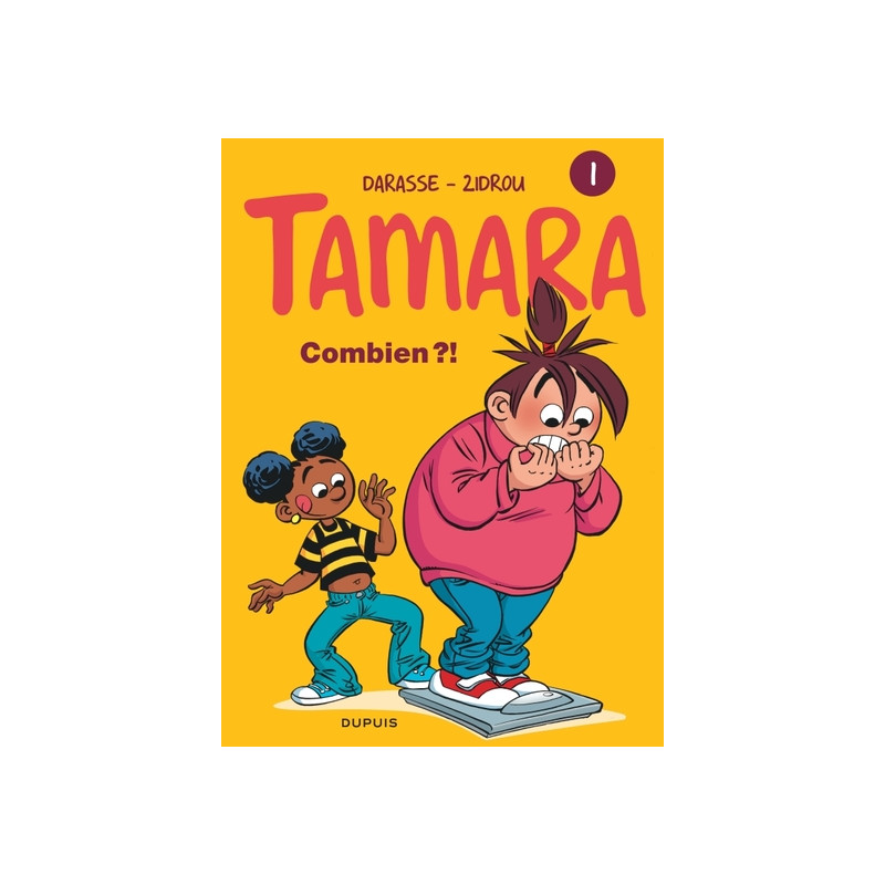 Tamara - Tome 1 - Combien ?!