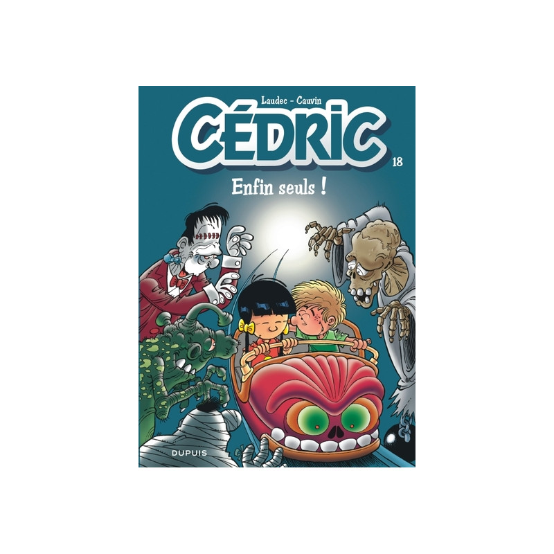 Cédric - Tome 18 - Enfin seuls !