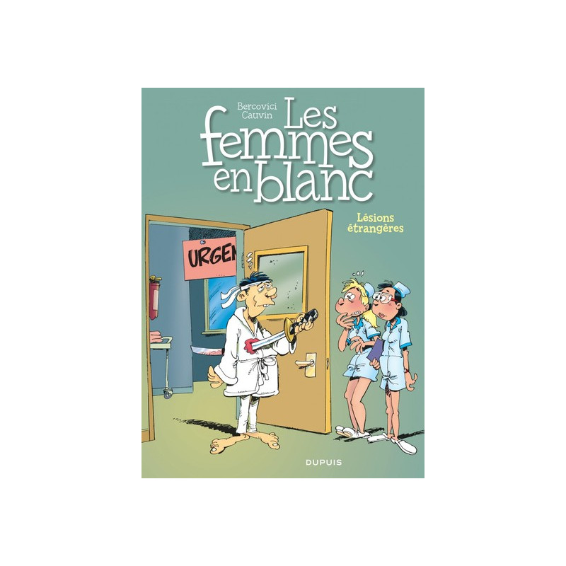 Les femmes en blanc - Tome 25 - Lésion étrangère