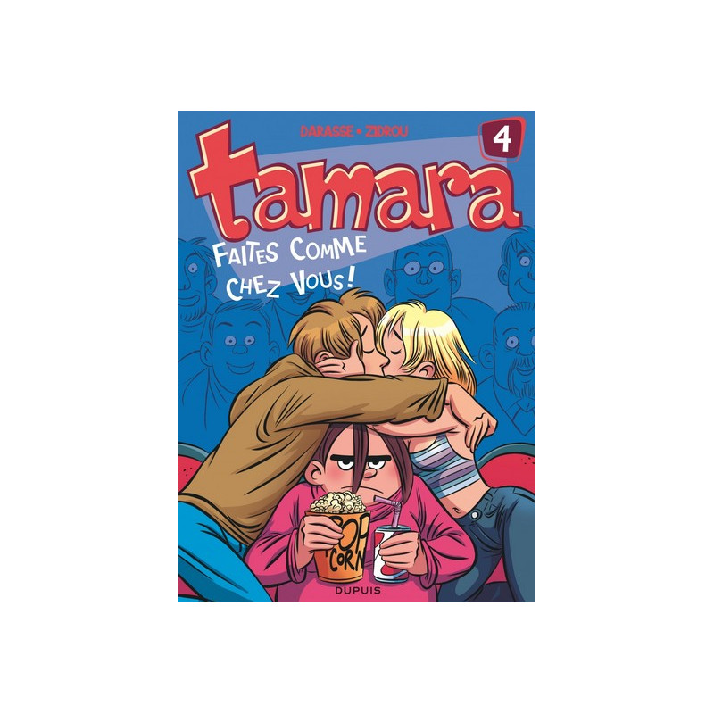 Tamara - Tome 4 - Faites comme chez vous !