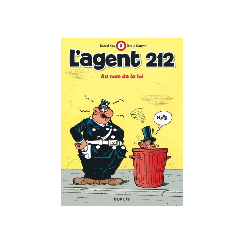 L'agent 212 - Tome 2 - Au nom de la loi