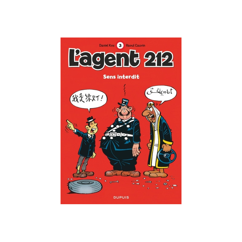 L'agent 212 - Tome 3 - Sens interdit
