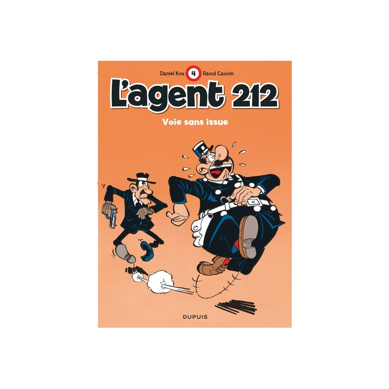 L'agent 212 - Tome 4 - Voie sans issue