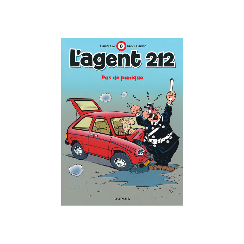 L'agent 212 - Tome 8 - Pas de panique