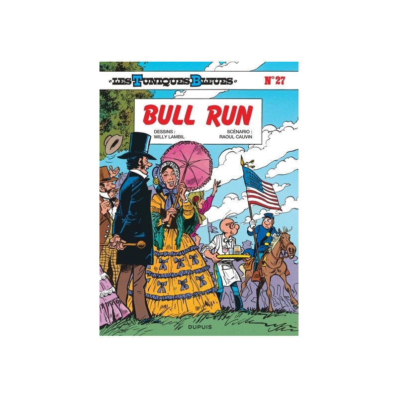 Les Tuniques Bleues - Tome 27 - Bull Run