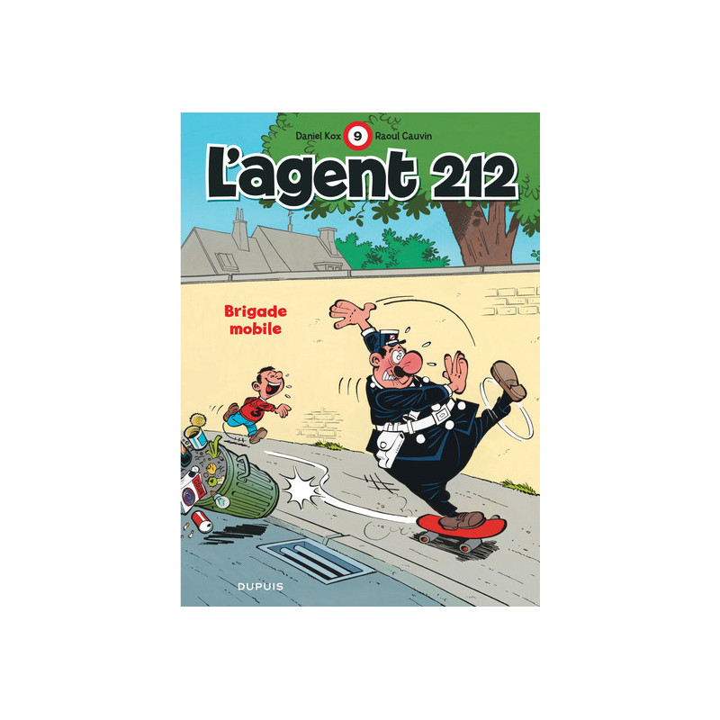 L'agent 212 - Tome 9 - Brigade mobile